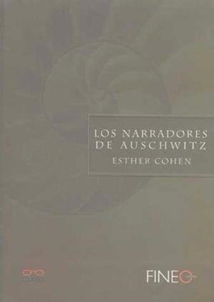 LOS NARRADORES DE AUSCHWITZ | 9789872189792 | COHEN,ESTHER | Llibreria Geli - Llibreria Online de Girona - Comprar llibres en català i castellà