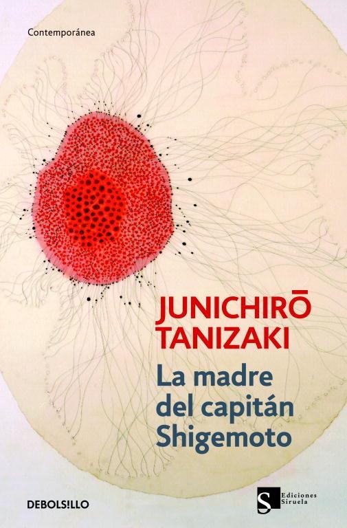 LA MADRE DEL CAPITAN SHIGEMOTO | 9788483468906 | TANIZAKI,JUNICHIRO | Llibreria Geli - Llibreria Online de Girona - Comprar llibres en català i castellà