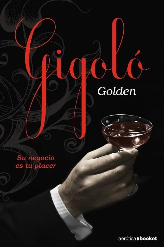 GIGOLO | 9788408084693 | GOLDEN | Libreria Geli - Librería Online de Girona - Comprar libros en catalán y castellano