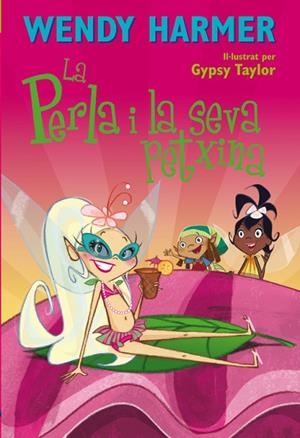 LA PERLA I LA SEVA PETXINA | 9788448828585 | HARMER,WENDY | Llibreria Geli - Llibreria Online de Girona - Comprar llibres en català i castellà