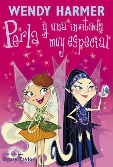 PERLA Y UNA INVITADA MUY ESPECIAL | 9788448828554 | TAYLOR,GYPSY | Libreria Geli - Librería Online de Girona - Comprar libros en catalán y castellano