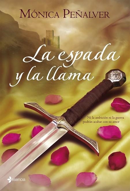 LA ESPADA Y LA LLAMA | 9788408083504 | PEÑALVER,MONICA | Libreria Geli - Librería Online de Girona - Comprar libros en catalán y castellano