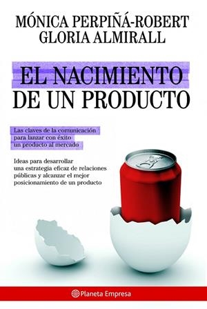 EL NACIMIENTO DE UN PRODUCTO | 9788408085225 | PERPIÑA-ROBERT,MONICA/ALMIRALL,GLORIA | Libreria Geli - Librería Online de Girona - Comprar libros en catalán y castellano