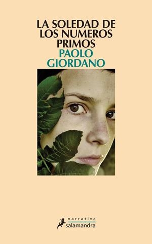 LA SOLEDAD DE LOS NUMEROS PRIMOS | 9788498382051 | GIORDANO,PAOLO DE | Llibreria Geli - Llibreria Online de Girona - Comprar llibres en català i castellà