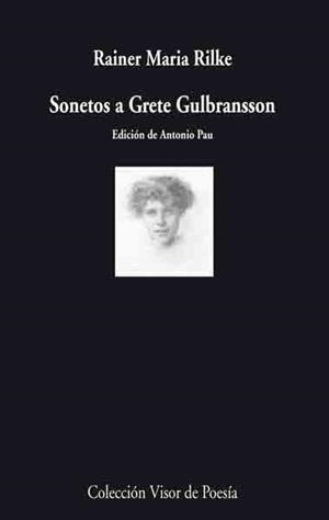 SONETOS A GRETE GULBRANSSON | 9788498957112 | RILKE,RAINER MARIA | Llibreria Geli - Llibreria Online de Girona - Comprar llibres en català i castellà