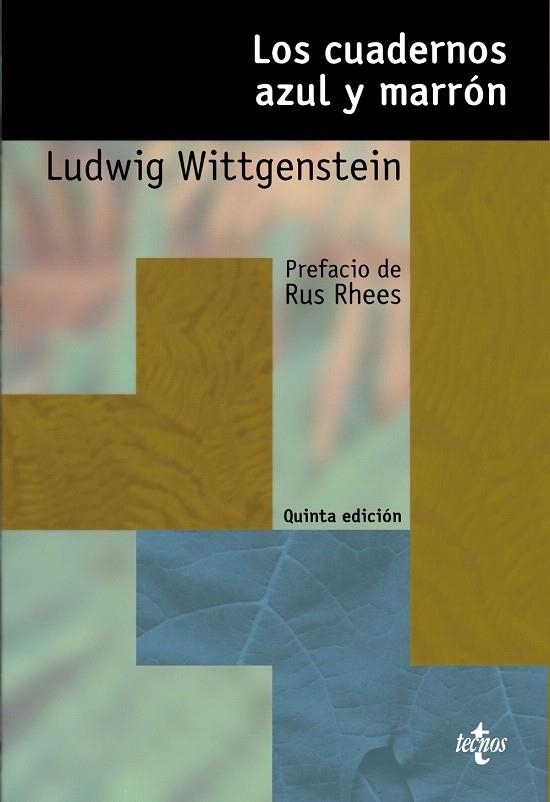 LOS CUADERNOS AZUL Y MARRON | 9788430948444 | WITTGENSTEIN,LUDWIG | Llibreria Geli - Llibreria Online de Girona - Comprar llibres en català i castellà