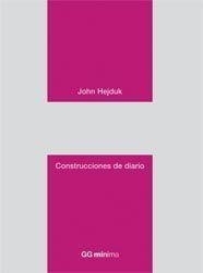 CONSTRUCCIONES DE DIARIO | 9788425222788 | HEJDUK,JOHN | Libreria Geli - Librería Online de Girona - Comprar libros en catalán y castellano