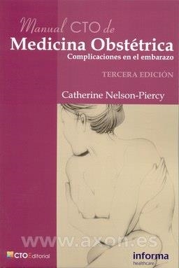 MANUAL CTO DE MEDICINA OBSTETRICA.COMPLICACIONES EN EL EMBARAZO(3ª EDICION 2009) | 9788492523108 | NELSON PIERCY,CATHERINE | Llibreria Geli - Llibreria Online de Girona - Comprar llibres en català i castellà