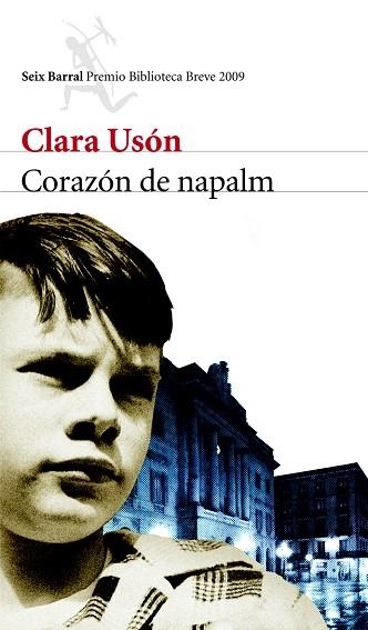 CORAZON DE NAPALM | 9788432212666 | USÓN,CLARA | Llibreria Geli - Llibreria Online de Girona - Comprar llibres en català i castellà