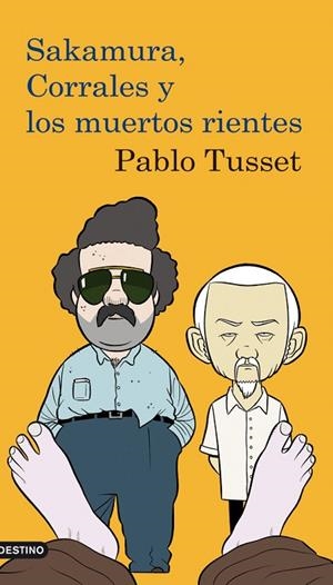 SAKAMURA CORRALES Y EL CASO DE LOS MUERTOS RIENTES | 9788423341290 | TUSSET,PABLO | Llibreria Geli - Llibreria Online de Girona - Comprar llibres en català i castellà