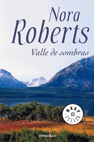 VALLE DE SOMBRAS | 9788484501411 | ROBERTS,NORA | Libreria Geli - Librería Online de Girona - Comprar libros en catalán y castellano