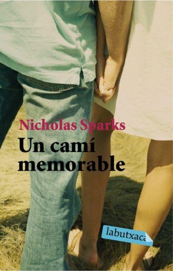 UN CAMI MEMORABLE | 9788496863927 | SPARKS,NICHOLAS | Llibreria Geli - Llibreria Online de Girona - Comprar llibres en català i castellà