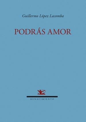 PODRÁS AMOR | 9788484724384 | LÓPEZ LACOMBA,GUILLERMO | Llibreria Geli - Llibreria Online de Girona - Comprar llibres en català i castellà