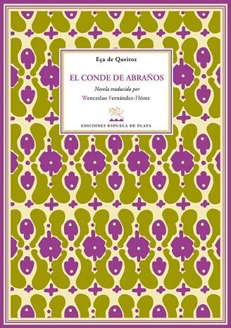 EL CONDE DE ABRAÑOS | 9788496956315 | DE QUEIROZ,EÇA | Libreria Geli - Librería Online de Girona - Comprar libros en catalán y castellano