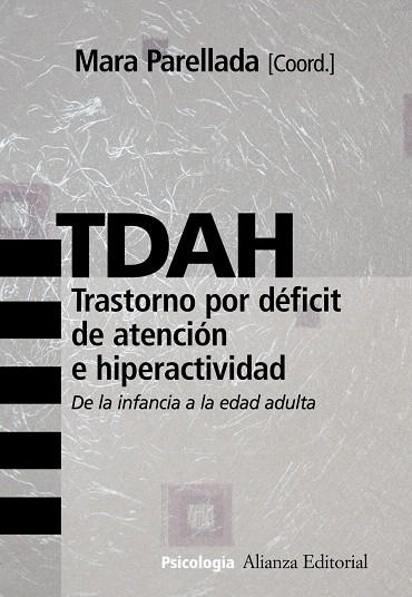 TDAH.TRASTORNO POR DEFICIT DE ATENCION E HIPERACTIVIDAD | 9788420682785 | PARELLADA,MARA | Llibreria Geli - Llibreria Online de Girona - Comprar llibres en català i castellà
