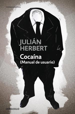 COCAINA (MANUAL DE USUARIO) | 9788483469156 | HERBERT,JULIAN | Llibreria Geli - Llibreria Online de Girona - Comprar llibres en català i castellà