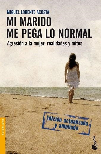 MI MARIDO ME PEGA LO NORMAL | 9788408085393 | LORENTE ACOSTA,MIGUEL | Libreria Geli - Librería Online de Girona - Comprar libros en catalán y castellano