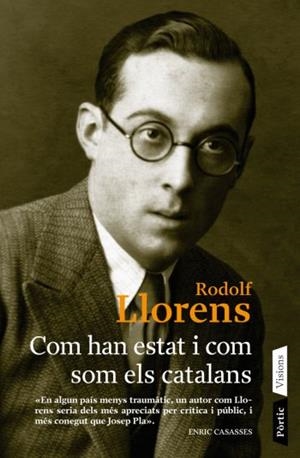 COM HAN ESTAT I COM SOM ELS CATALANS | 9788498090598 | LLORENS,RODOLF | Libreria Geli - Librería Online de Girona - Comprar libros en catalán y castellano