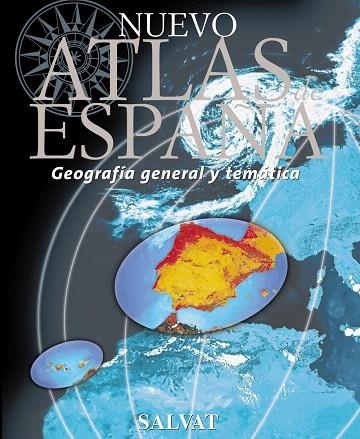 NUEVO ATLAS DE ESPAÑA.GEOGRAFIA GENERAL Y TEMATICA | 9788447113927 | AAVV | Libreria Geli - Librería Online de Girona - Comprar libros en catalán y castellano
