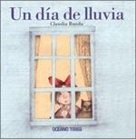 UN DIA DE LLUVIA | 9786074000153 | RUEDA,CLAUDIA | Libreria Geli - Librería Online de Girona - Comprar libros en catalán y castellano