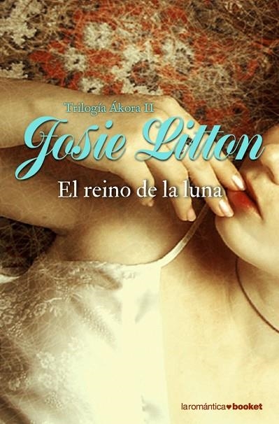 EL REINO DE LA LUNA | 9788408081692 | LITTON,JOSIE | Llibreria Geli - Llibreria Online de Girona - Comprar llibres en català i castellà