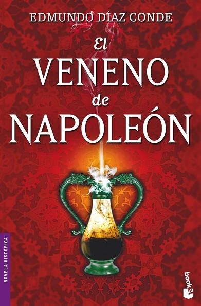 EL VENENO DE NAPOLEON | 9788427035157 | DÍAZ CONDE,EDMUNDO | Llibreria Geli - Llibreria Online de Girona - Comprar llibres en català i castellà