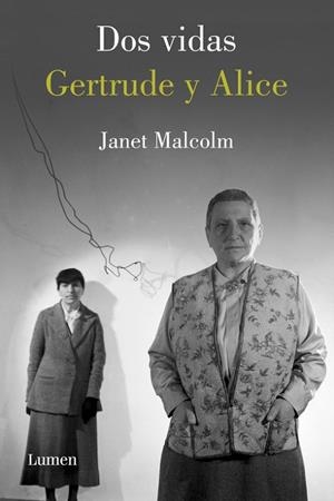 DOS VIDAS.GERTRUDE Y ALICE | 9788426417060 | MALCOLM,JANET | Libreria Geli - Librería Online de Girona - Comprar libros en catalán y castellano