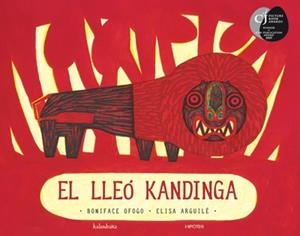 EL LLEO KANDINGA | 9788493666750 | OFOGO,BONIFACE/ARGUILE,ELISA | Llibreria Geli - Llibreria Online de Girona - Comprar llibres en català i castellà