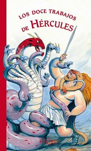 LOS DOCE TRABAJOS DE HERCULES | 9788497543866 | MARIE-ODILE FORDACQ | Libreria Geli - Librería Online de Girona - Comprar libros en catalán y castellano