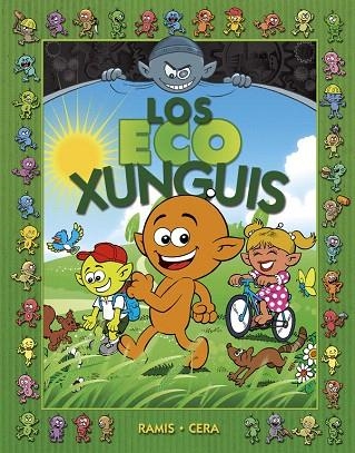 LOS ECOXUNGUIS | 9788466640879 | RAMIS/CERA | Libreria Geli - Librería Online de Girona - Comprar libros en catalán y castellano