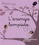 L'ARANYA LAMPISTA | 9788496726574 | ARMENGOL,GEMMA | Libreria Geli - Librería Online de Girona - Comprar libros en catalán y castellano