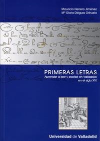 PRIMERAS LETRAS.APRENDER A LEER Y ESCRIBIR EN VALLADOLID EN | 9788484484882 | A.A.D.D. | Llibreria Geli - Llibreria Online de Girona - Comprar llibres en català i castellà