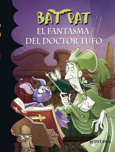BAT PAT-8.EL FANTASMA DEL DOCTOR TUFO | 9788484415039 | DRAGO,MARCELLA | Llibreria Geli - Llibreria Online de Girona - Comprar llibres en català i castellà