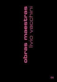 OBRAS MAESTRAS | 9788425222030 | VACCHINI,LIVIO | Libreria Geli - Librería Online de Girona - Comprar libros en catalán y castellano