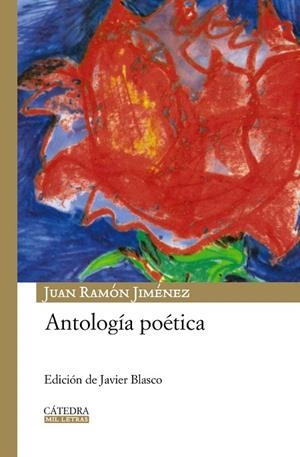 ANTOLOGÍA POETICA | 9788437625362 | JIMÉNEZ,JUAN RAMÓN | Libreria Geli - Librería Online de Girona - Comprar libros en catalán y castellano