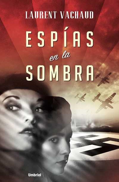 ESPIAS EN LA SOMBRA | 9788489367609 | VACHAUD,LAURENT | Llibreria Geli - Llibreria Online de Girona - Comprar llibres en català i castellà