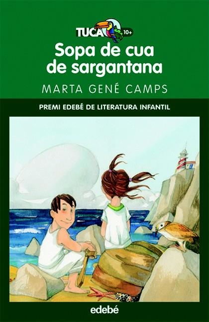 SOPA DE CUA DE SARGANTANA | 9788423695720 | GENE CAMPS,MARTA | Llibreria Geli - Llibreria Online de Girona - Comprar llibres en català i castellà