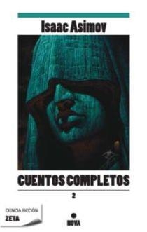 CUENTOS COMPLETOS-2 | 9788498722598 | ASIMOV,ISAAC | Llibreria Geli - Llibreria Online de Girona - Comprar llibres en català i castellà