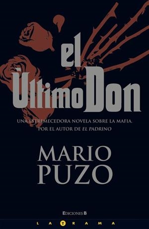 EL ULTIMO DON | 9788466641593 | PUZO,MARIO | Libreria Geli - Librería Online de Girona - Comprar libros en catalán y castellano