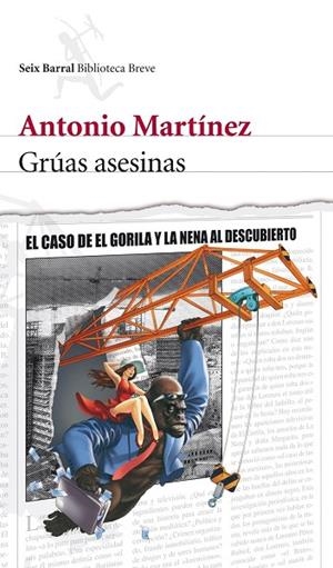 GRUAS ASESINAS | 9788432231902 | MARTINEZ,ANTONIO | Llibreria Geli - Llibreria Online de Girona - Comprar llibres en català i castellà