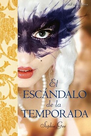 EL ESCANDALO DE LA TEMPORADA | 9788427035324 | GEE,SOPHIE | Llibreria Geli - Llibreria Online de Girona - Comprar llibres en català i castellà