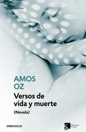 VERSOS DE VIDA Y MUERTE | 9788483469422 | OZ,AMOS | Libreria Geli - Librería Online de Girona - Comprar libros en catalán y castellano