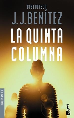 LA QUINTA COLUMNA | 9788408086307 | BENITEZ,J.J. | Llibreria Geli - Llibreria Online de Girona - Comprar llibres en català i castellà