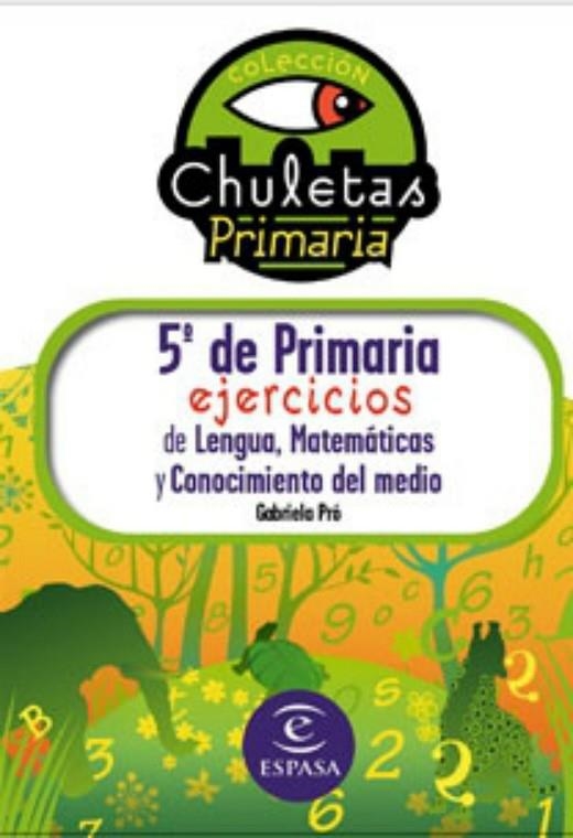 EJERCICIOS DE LENGUA,MATEMATICAS PARA 5º DE PRIMARIA | 9788467031263 | PRO,GABRIELA | Libreria Geli - Librería Online de Girona - Comprar libros en catalán y castellano