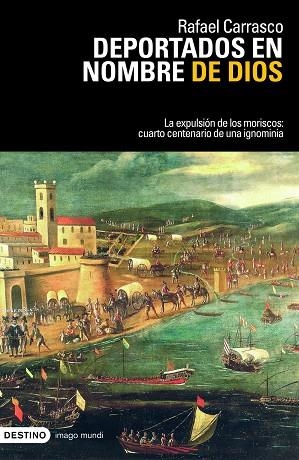 DEPORTADOS EN NOMBRE DE DIOS | 9788423341528 | CARRASCO,RAFAEL | Llibreria Geli - Llibreria Online de Girona - Comprar llibres en català i castellà