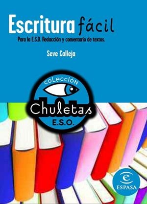 ESCRITURA FACIL PARA LA ESO | 9788467027785 | SEVE CALLEJA | Llibreria Geli - Llibreria Online de Girona - Comprar llibres en català i castellà