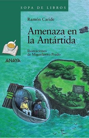 AMENAZA EN LA ANTÁRTIDA | 9788466784313 | CARIDE,RAMÓN | Libreria Geli - Librería Online de Girona - Comprar libros en catalán y castellano