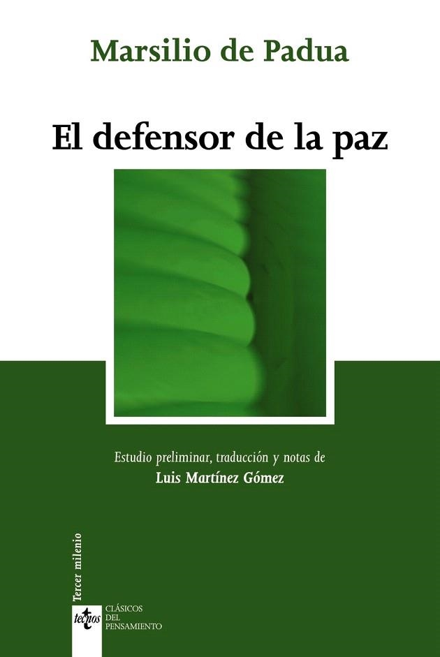 EL DEFENSOR DE LA PAZ | 9788430948574 | DE PADUA,MARSILIO | Llibreria Geli - Llibreria Online de Girona - Comprar llibres en català i castellà