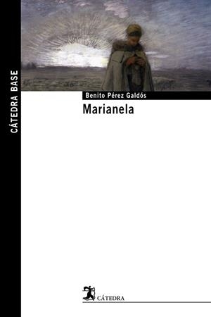 MARIANELA | 9788437625430 | PEREZ GALDOS,BENITO | Llibreria Geli - Llibreria Online de Girona - Comprar llibres en català i castellà