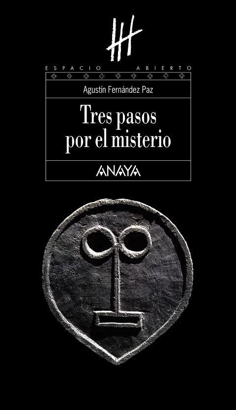 TRES PASOS POR EL MISTERIO | 9788466784382 | FERNÁNDEZ PAZ,AGUSTÍN | Libreria Geli - Librería Online de Girona - Comprar libros en catalán y castellano